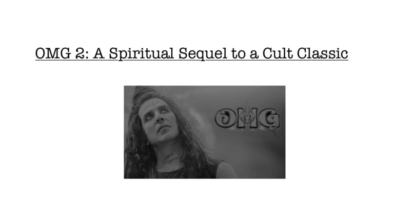 OMG 2: A Spiritual Sequel to a Cult Classic